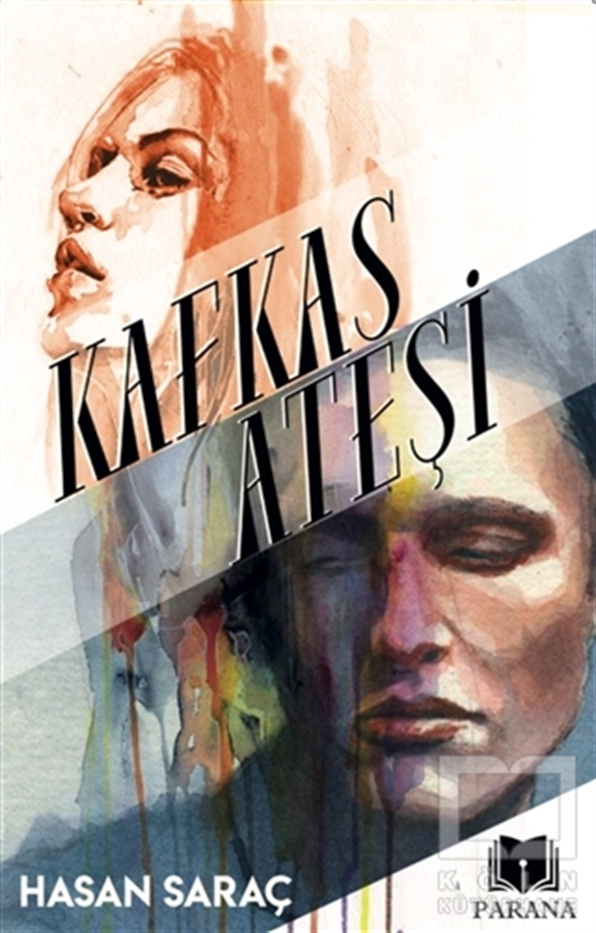 Hasan SaraçTürkçe RomanlarKafkas Ateşi