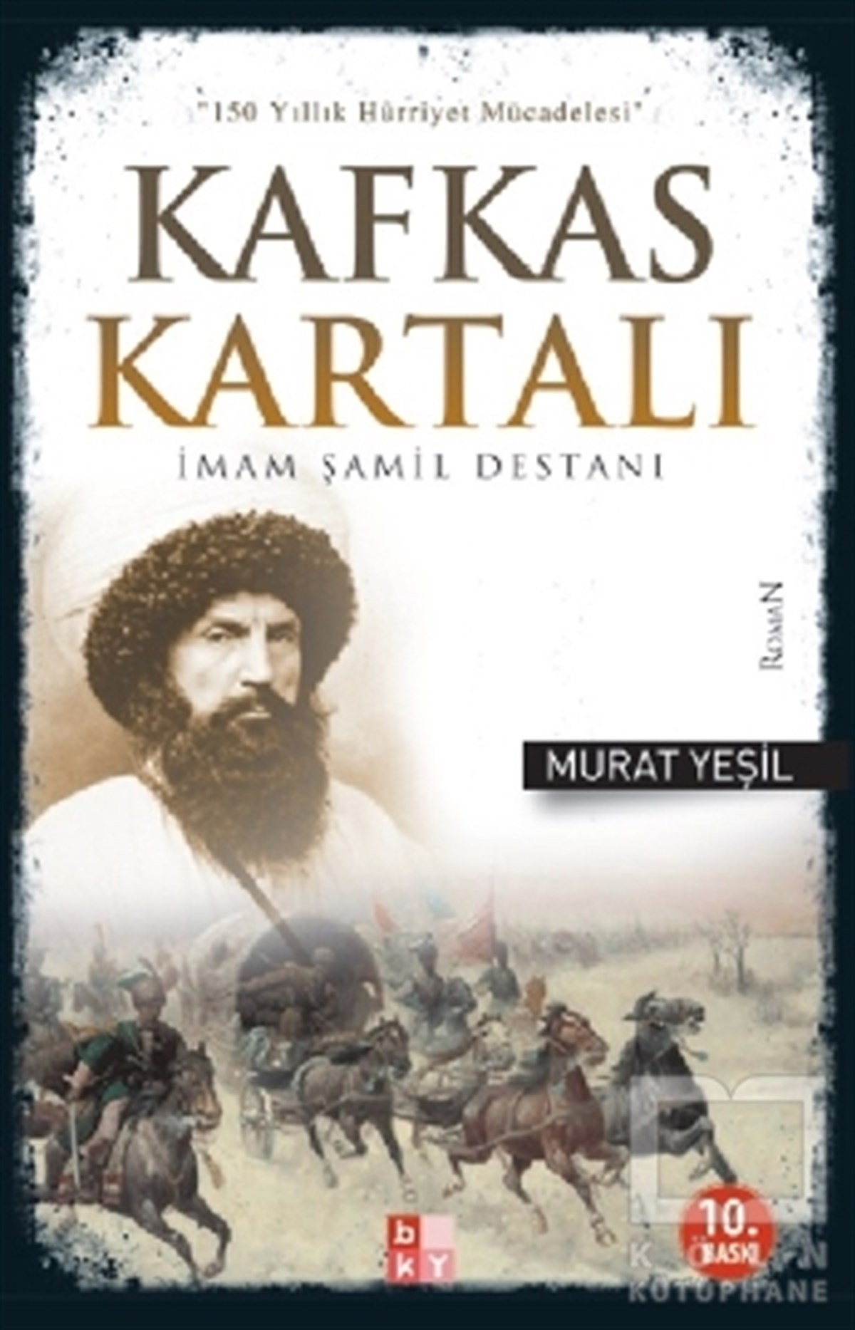 Murat YeşilRomanKafkas Kartalı