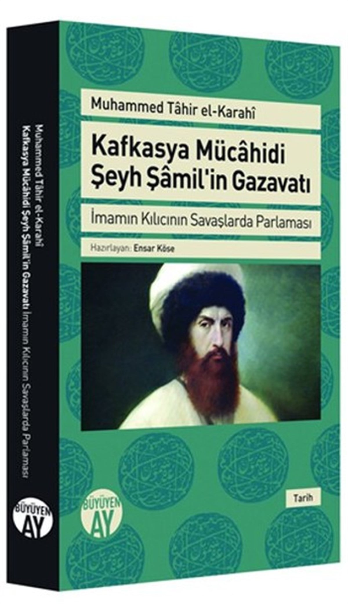 Muhammed Tahir el-KarakiDünya TarihiKafkasya Mücahidi Şeyh Şamil'in Gazavatı