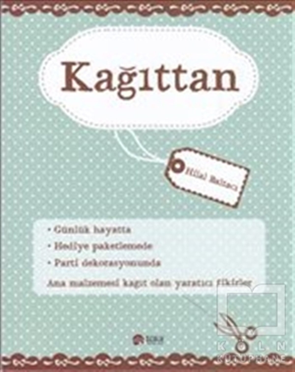 Hilal BaltacıDiğerKağıttan