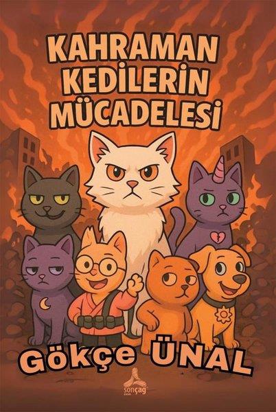 Gökçe ÜnalEgitim Etkinlik KitaplariKahraman Kedilerin Mücadelesi