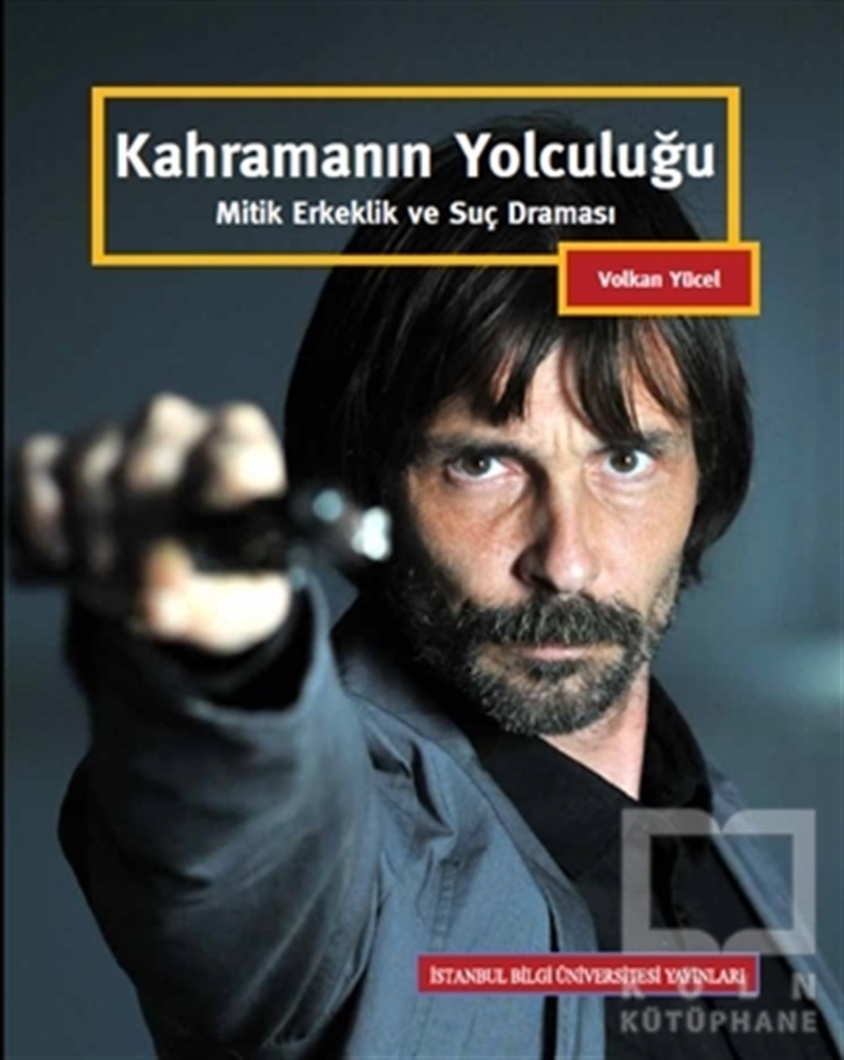 Volkan YücelDiğerKahramanın Yolculuğu