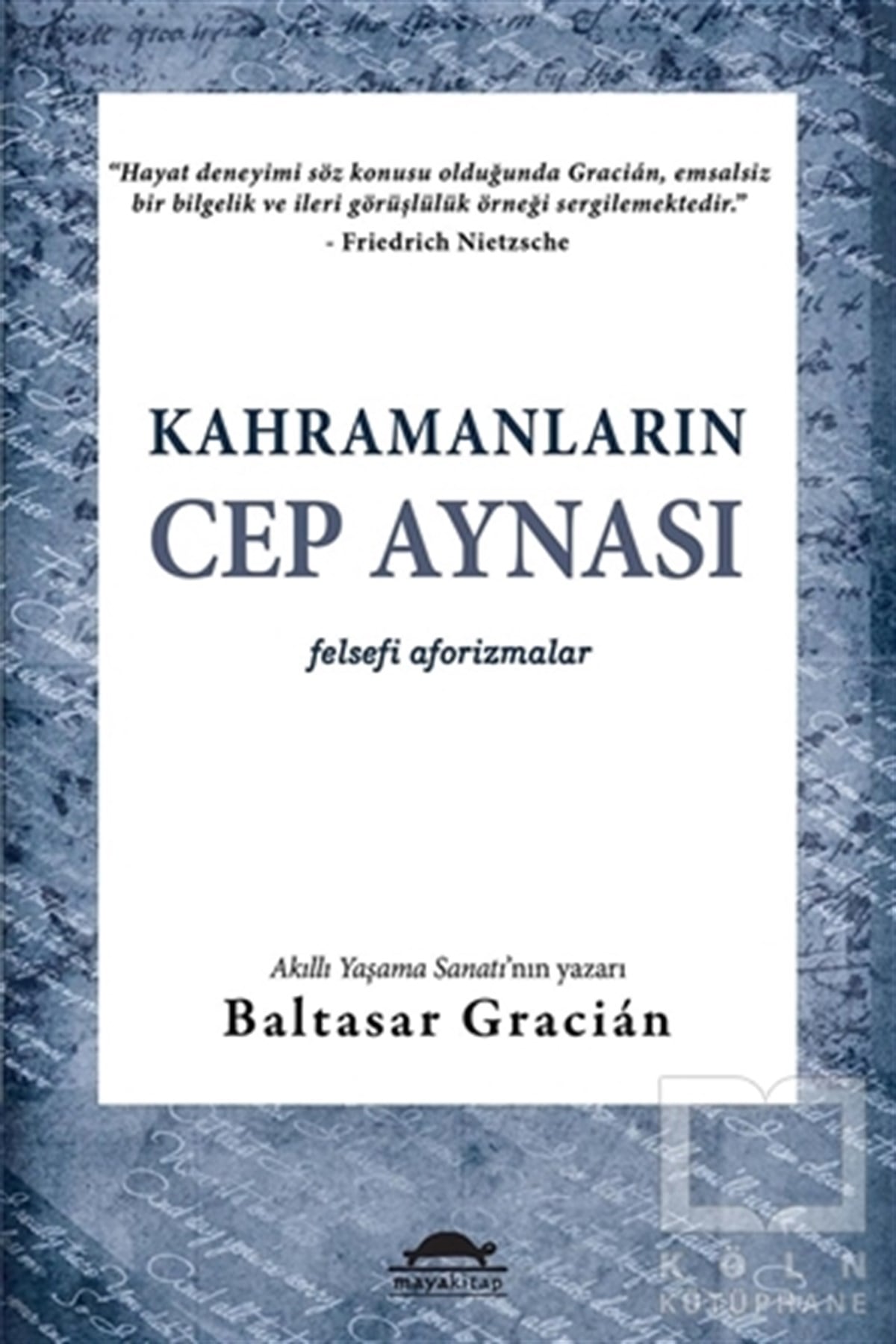 Baltasar GracianDiğerKahramanların Cep Aynası
