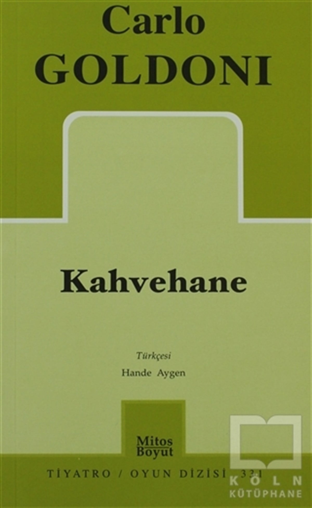 Carlo GoldoniSenaryoKahvehane