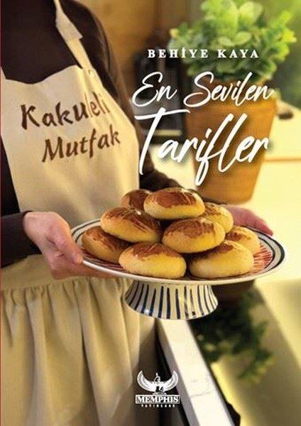 Behiye KayaGastronomiKakuleli Mutfak-En sevilen Tarifler