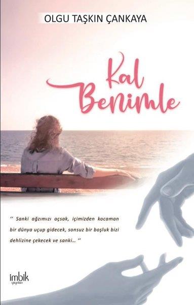 Olgu Taşkın ÇankayaTürkiye RomanKal Benimle
