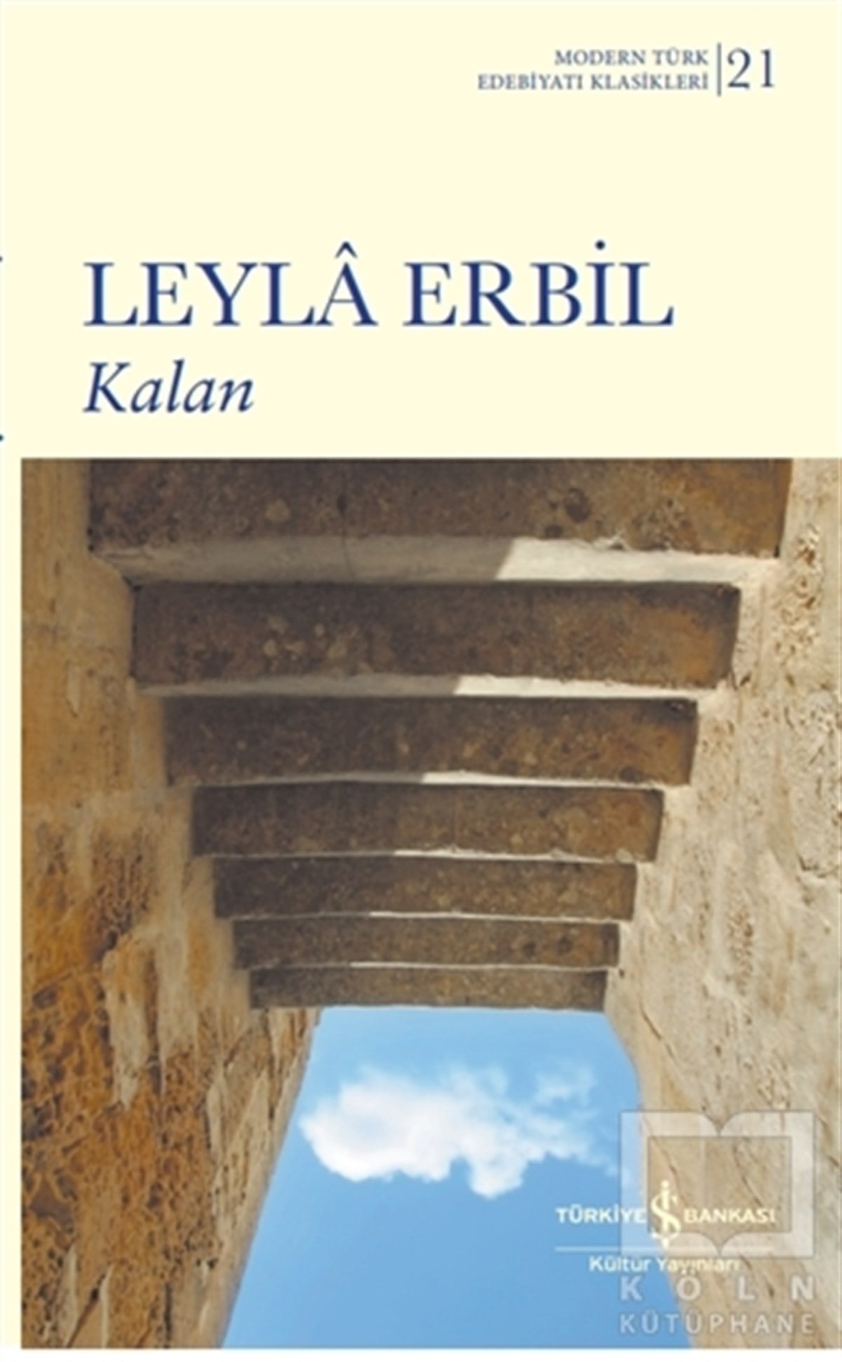 Leyla ErbilDünya Klasikleri & Klasik KitaplarKalan