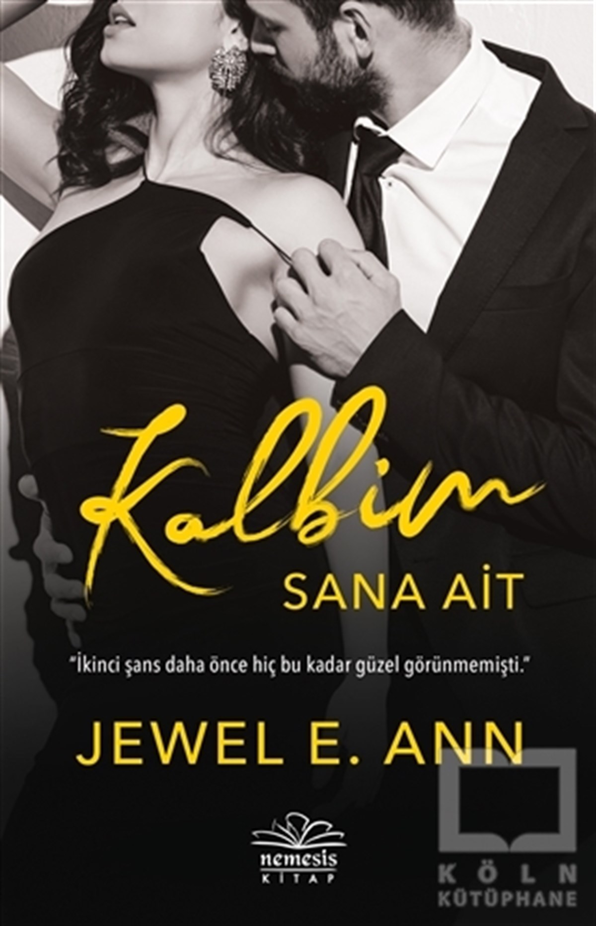 Jewel E. AnnTürkçe RomanlarKalbim Sana Ait
