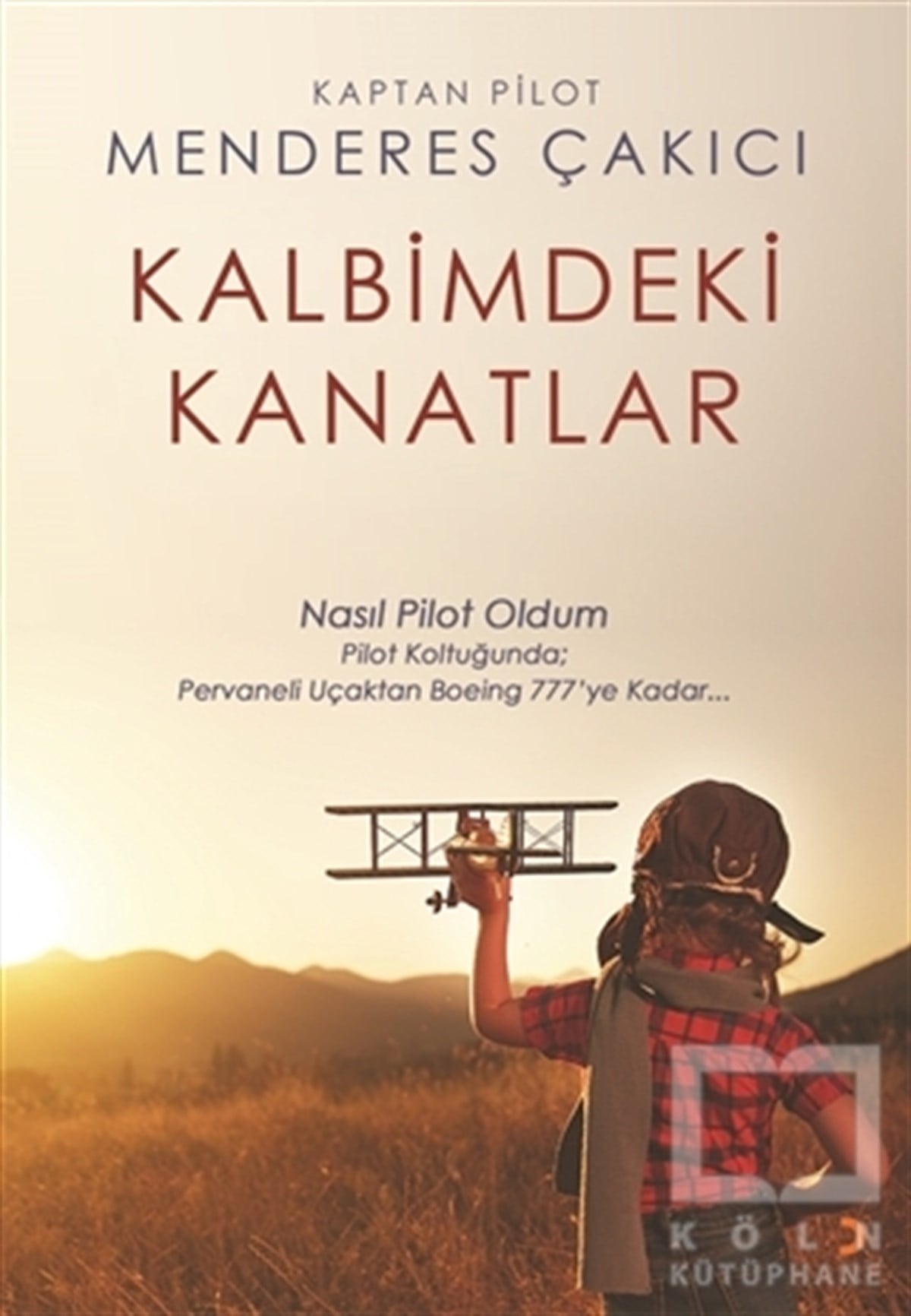 Menderes ÇakıcıDiğerKalbimdeki Kanatlar