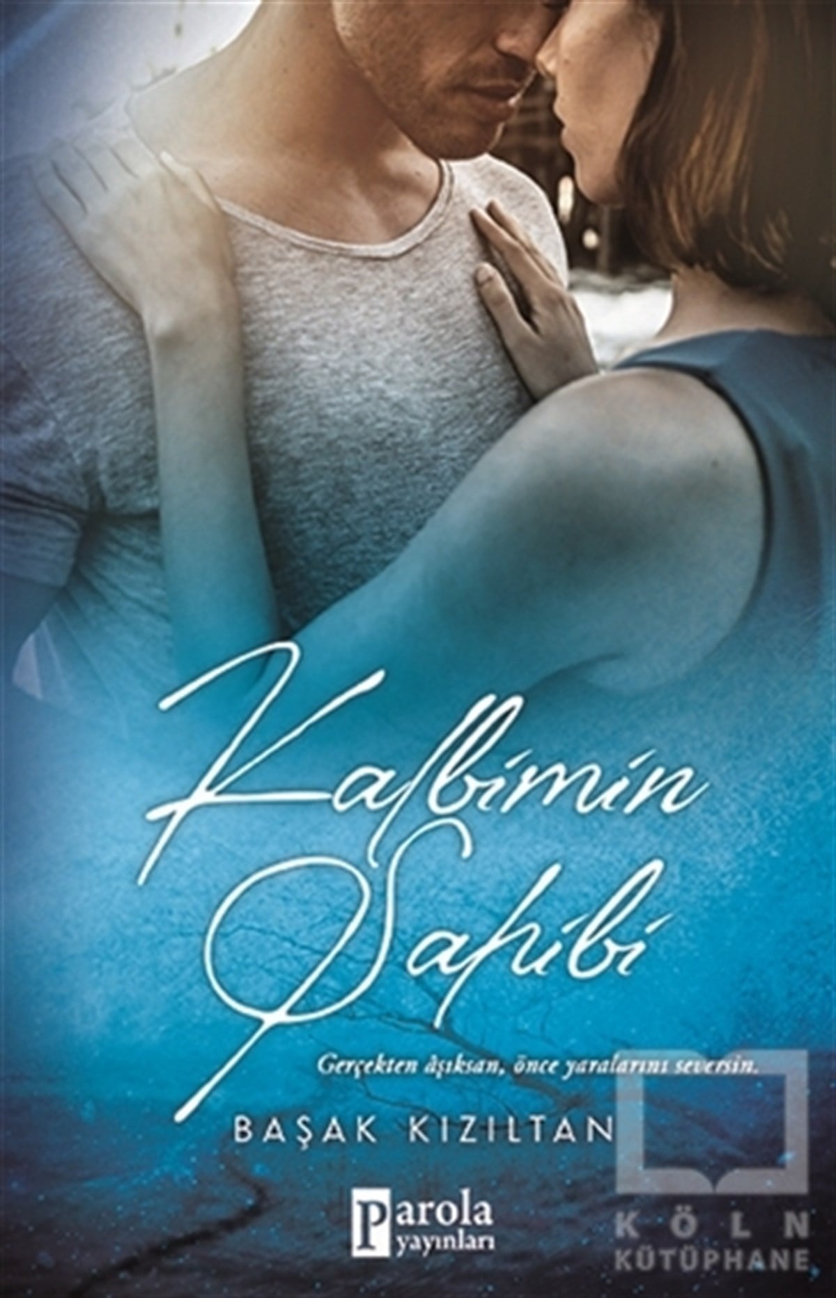 Başak KızıltanTürkçe RomanlarKalbimin Sahibi