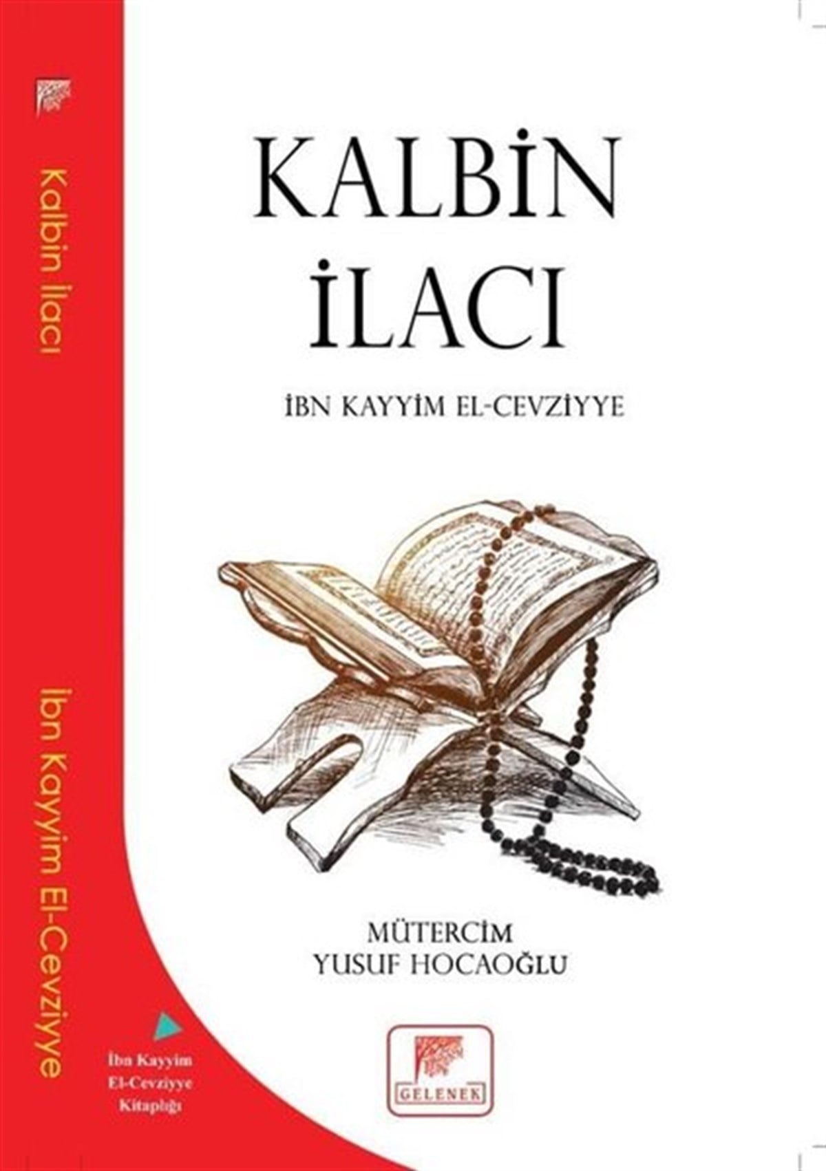 İbn Kayyim el-Cevziyyeİslami KitaplarKalbin İlacı