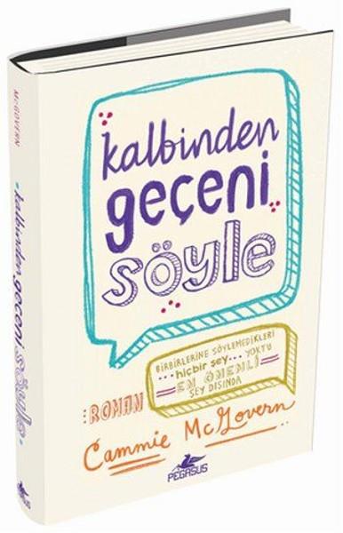 Cammie McGovernAşk Kitapları & Aşk RomanlarıKalbinden Geçeni Söyle