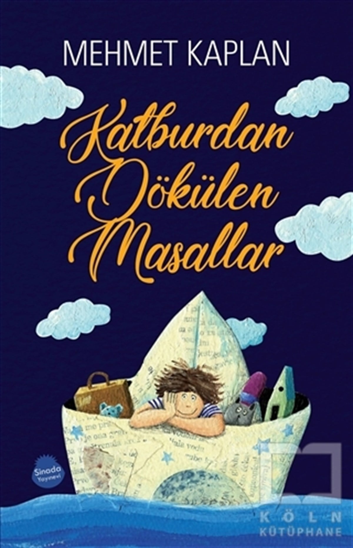 Mehmet KaplanÇocuk Masal KitaplarıKalburdan Dökülen Masallar
