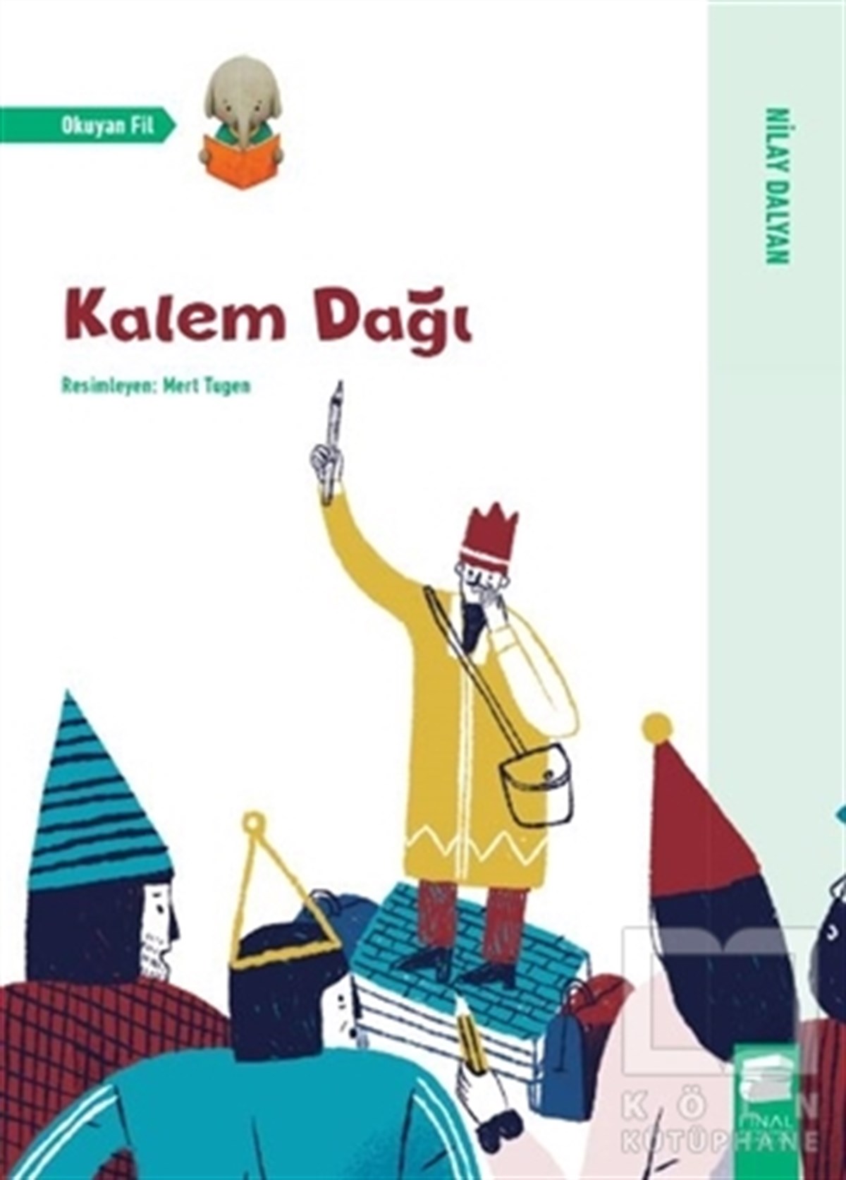Nilay DalyanÇocuk Hikaye KitaplarıKalem Dağı