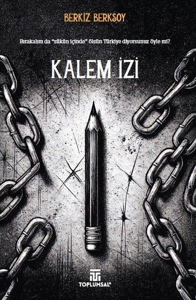 Berkiz BerksoyTürkiye Siyaseti ve Politikası KitaplarıKalem İzi