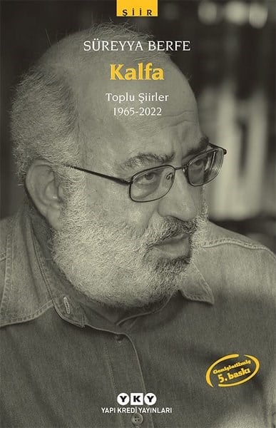 Süreyya BerfeTürk ŞiiriKalfa - Toplu Şiirleri (1965 - 2022)