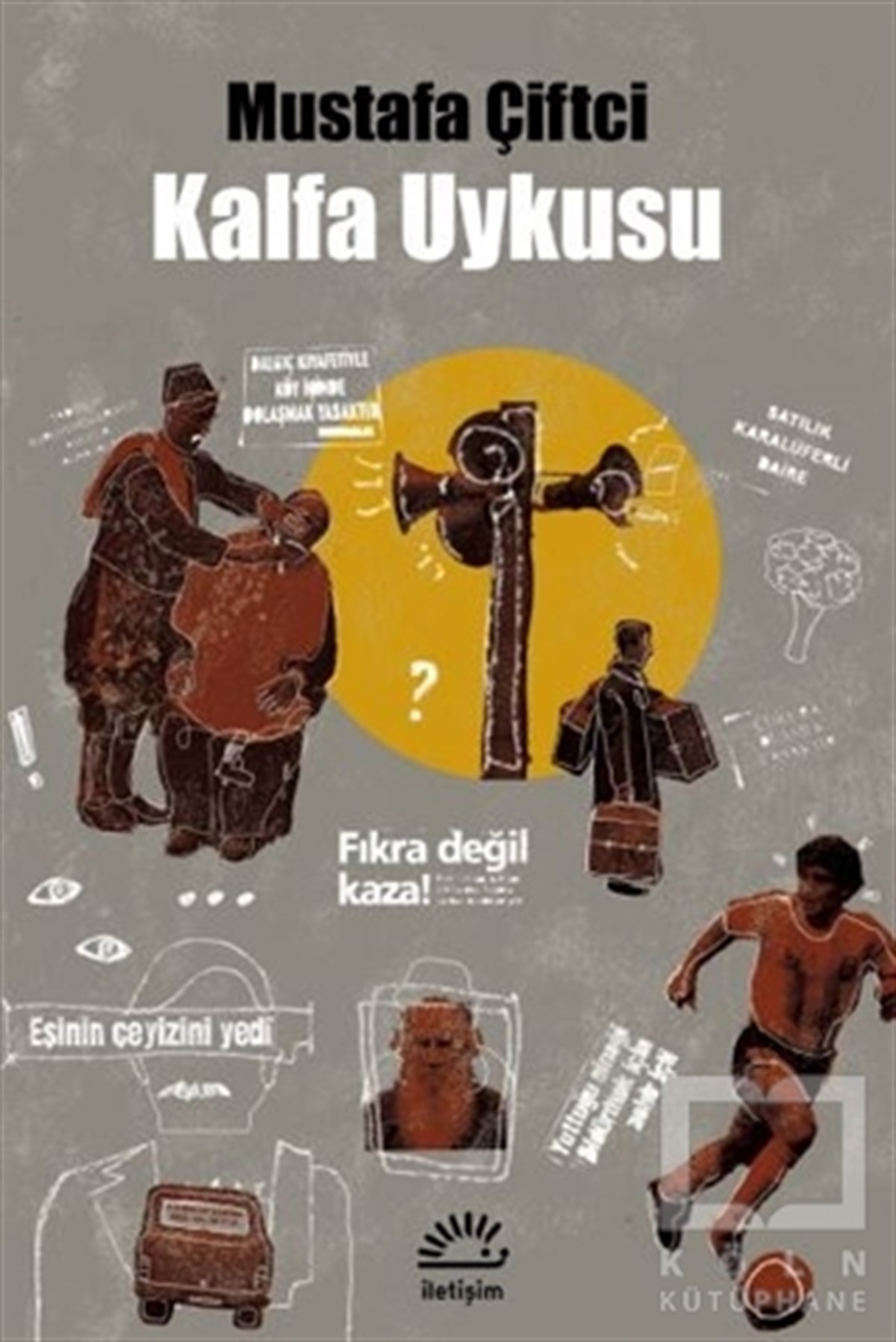Mustafa ÇiftciDeneme KitaplarıKalfa Uykusu