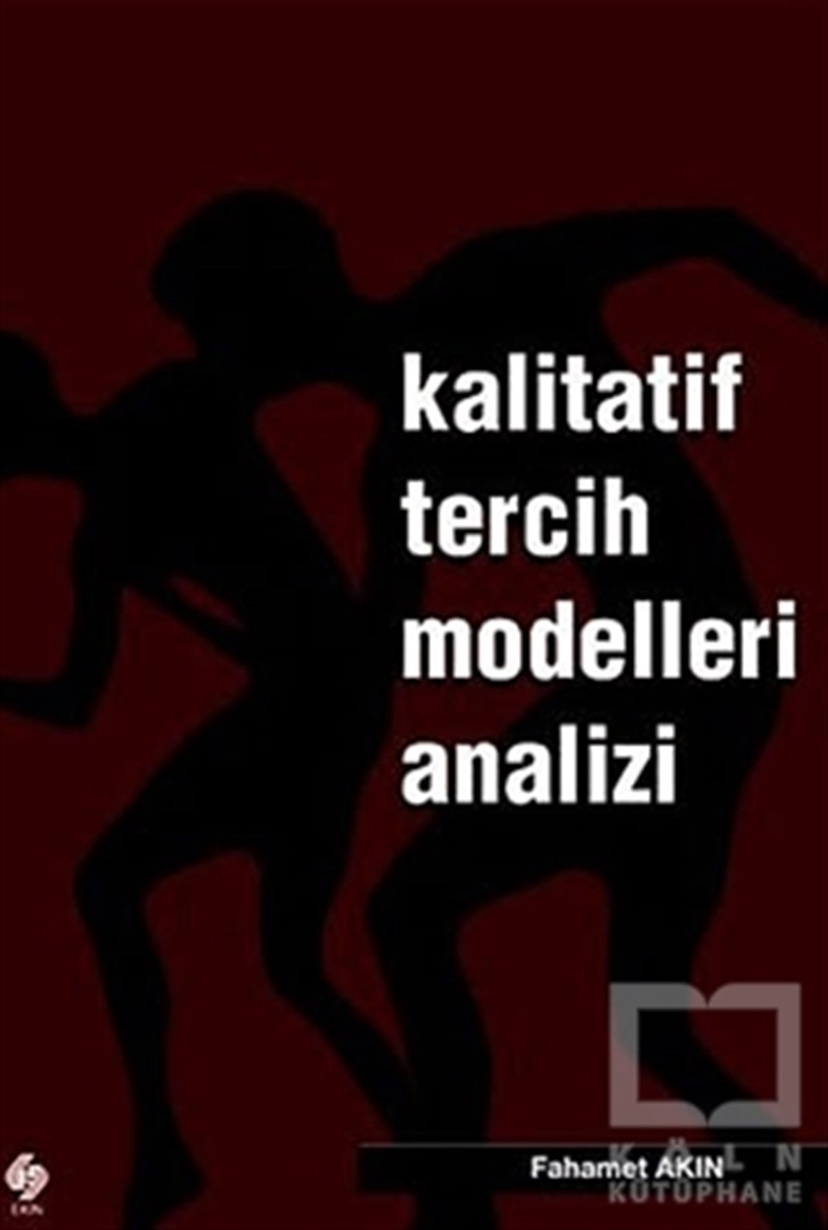 Fahamet AkınAkademikKalitatif Tercih Modelleri Analizi