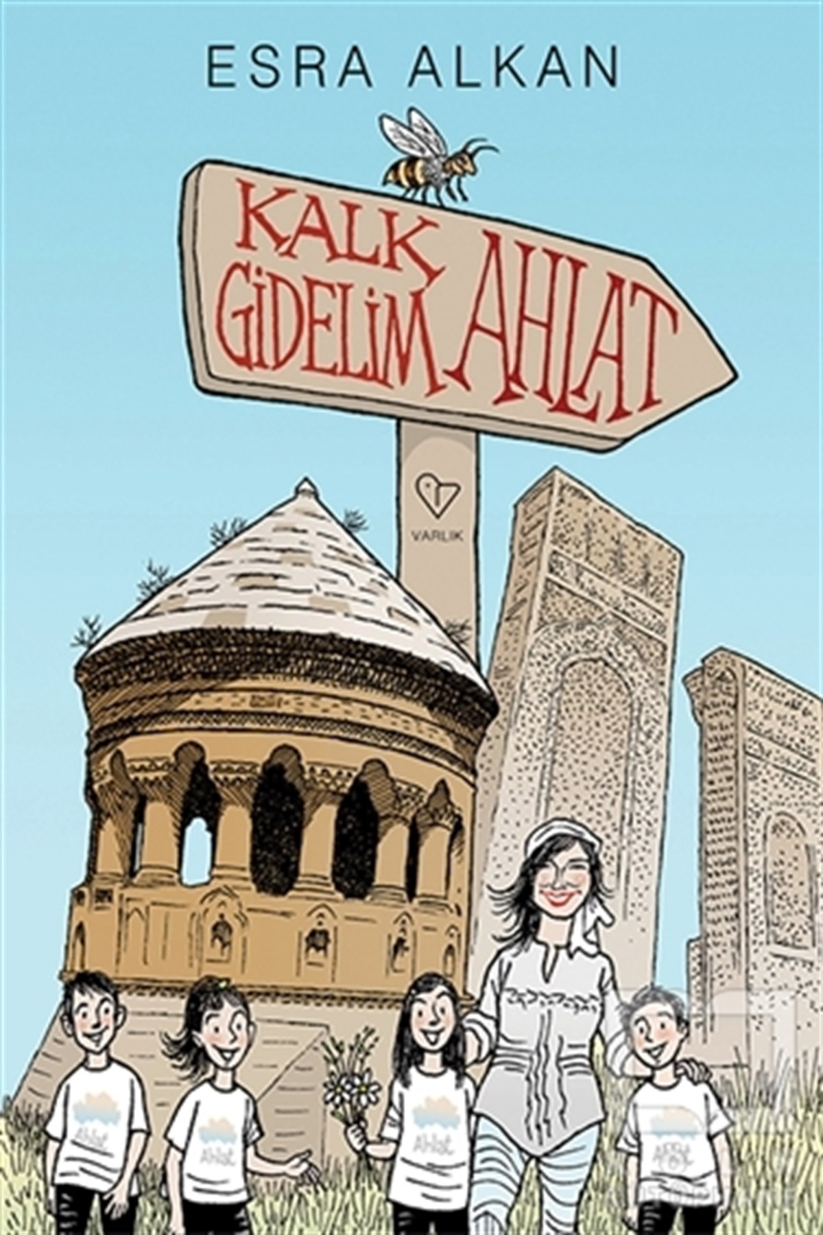 Esra AlkanGezi RehberiKalk Gidelim Ahlat