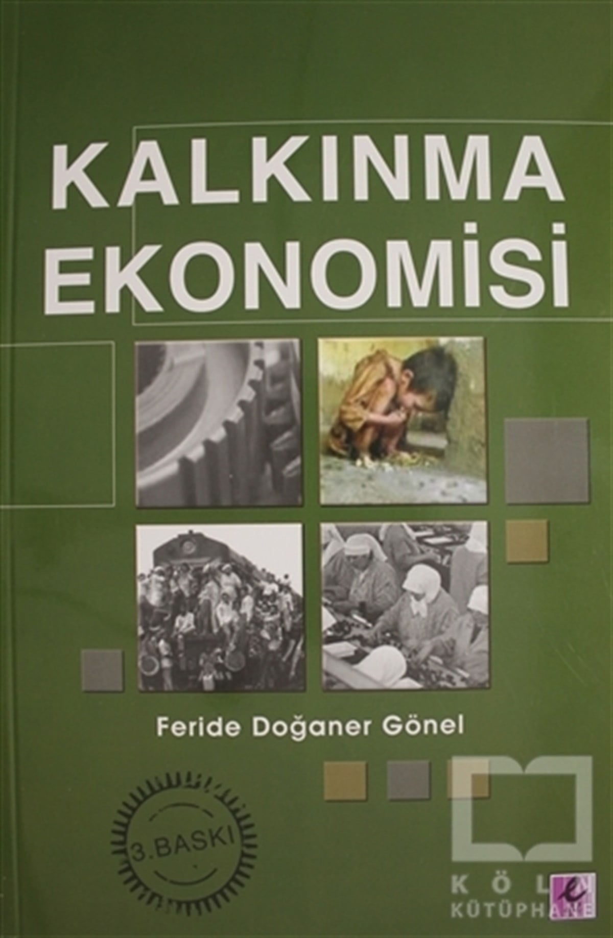 Ferida Doğaner GönelDiğerKalkınma Ekonomisi