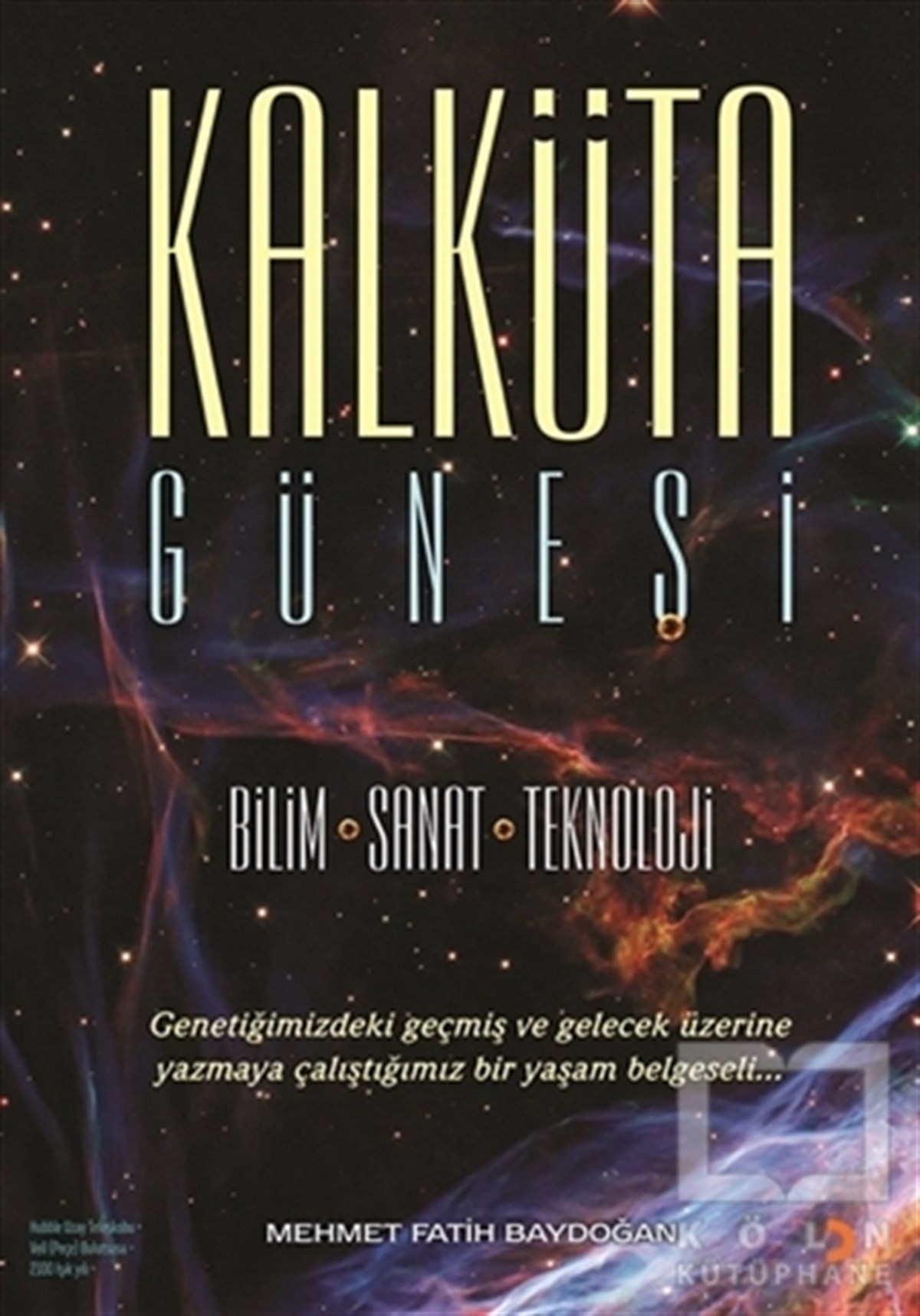 Mehmet Fatih BaydoğanDiğerKalküta Güneşi