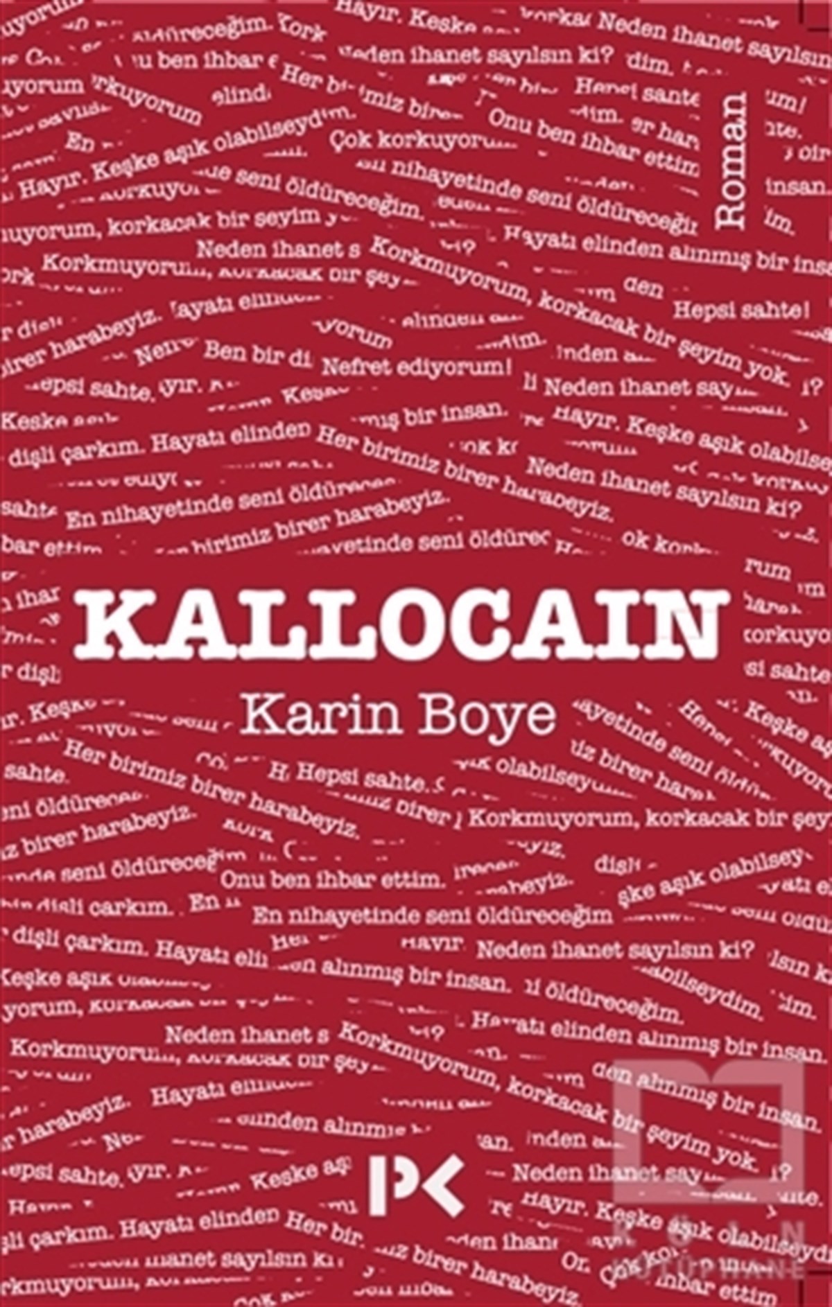 Karin BoyeRomanKallocain