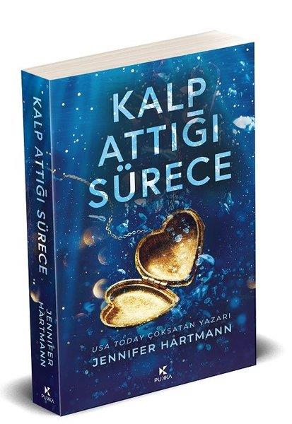 Jennifer HartmannDünya RomanKalp Attığı Sürece