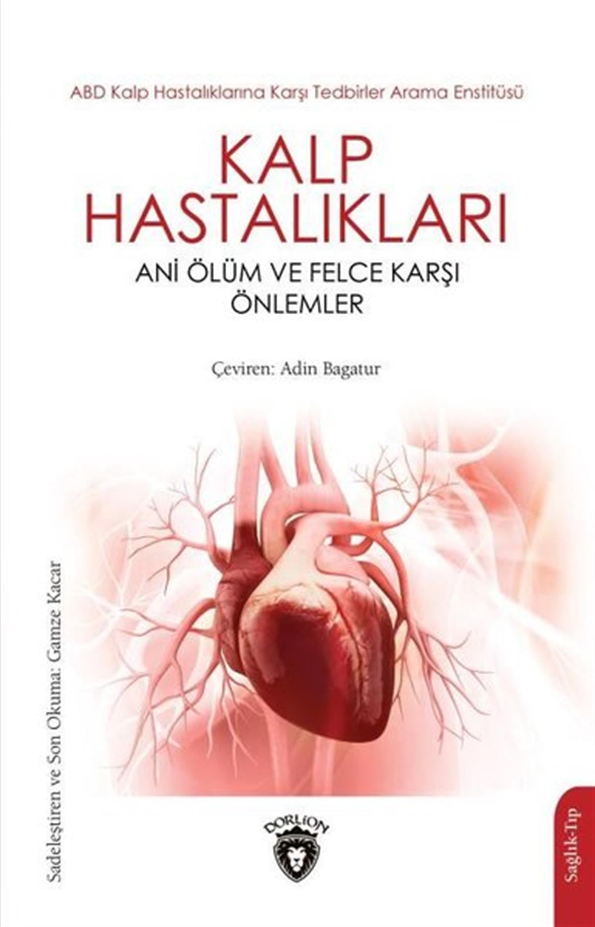 KolektifBeden SağlığıKalp Hastalıkları Ani Ölüm ve Felce Karşı Önlemler