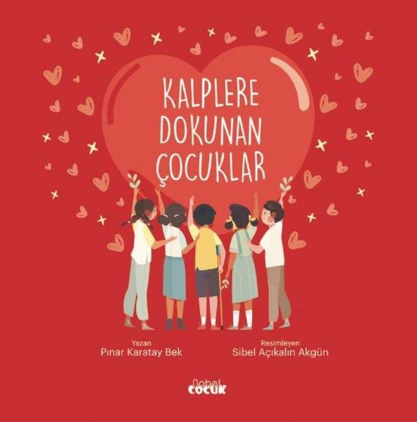 Pınar Karatay BekÇocuk Gençlik RomanlarıKalplere Dokunan Çocuklar