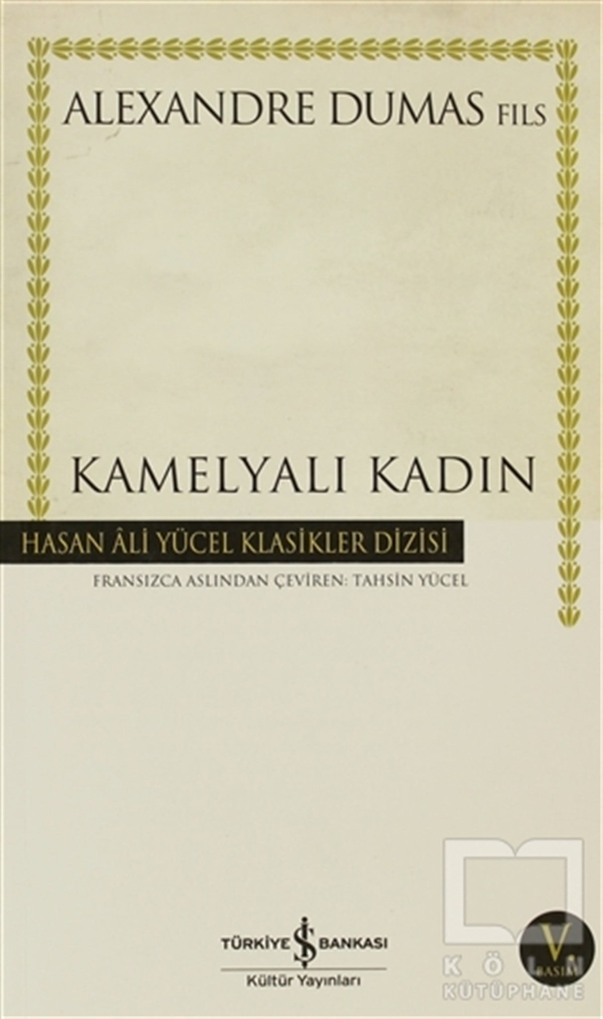 Alexandre Dumas FilsFransız EdebiyatıKamelyalı Kadın