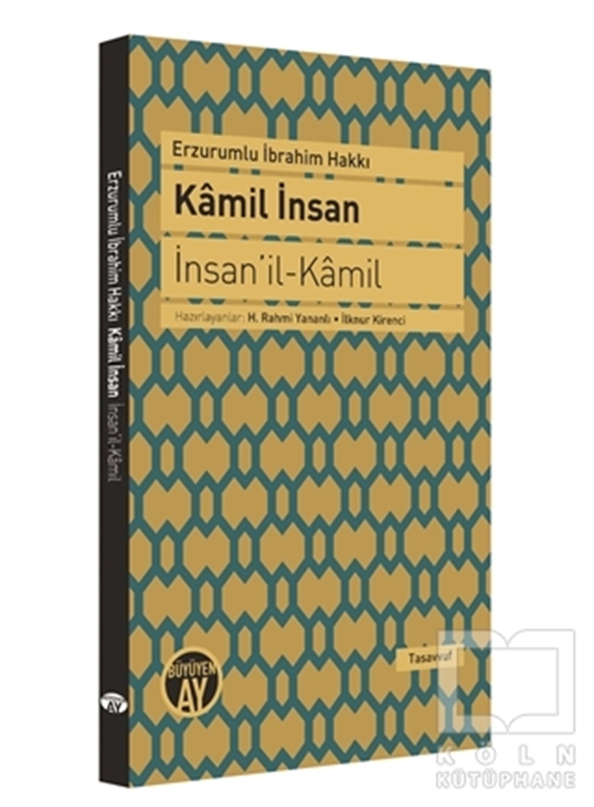 İbrahim HakkıTasavvuf - Mezhepler - TarikatlarKamil İnsan