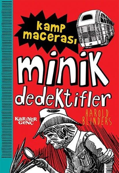 Harold BlindersÇocuk Gençlik RomanlarıKamp Macerası - Minik Dedektifler