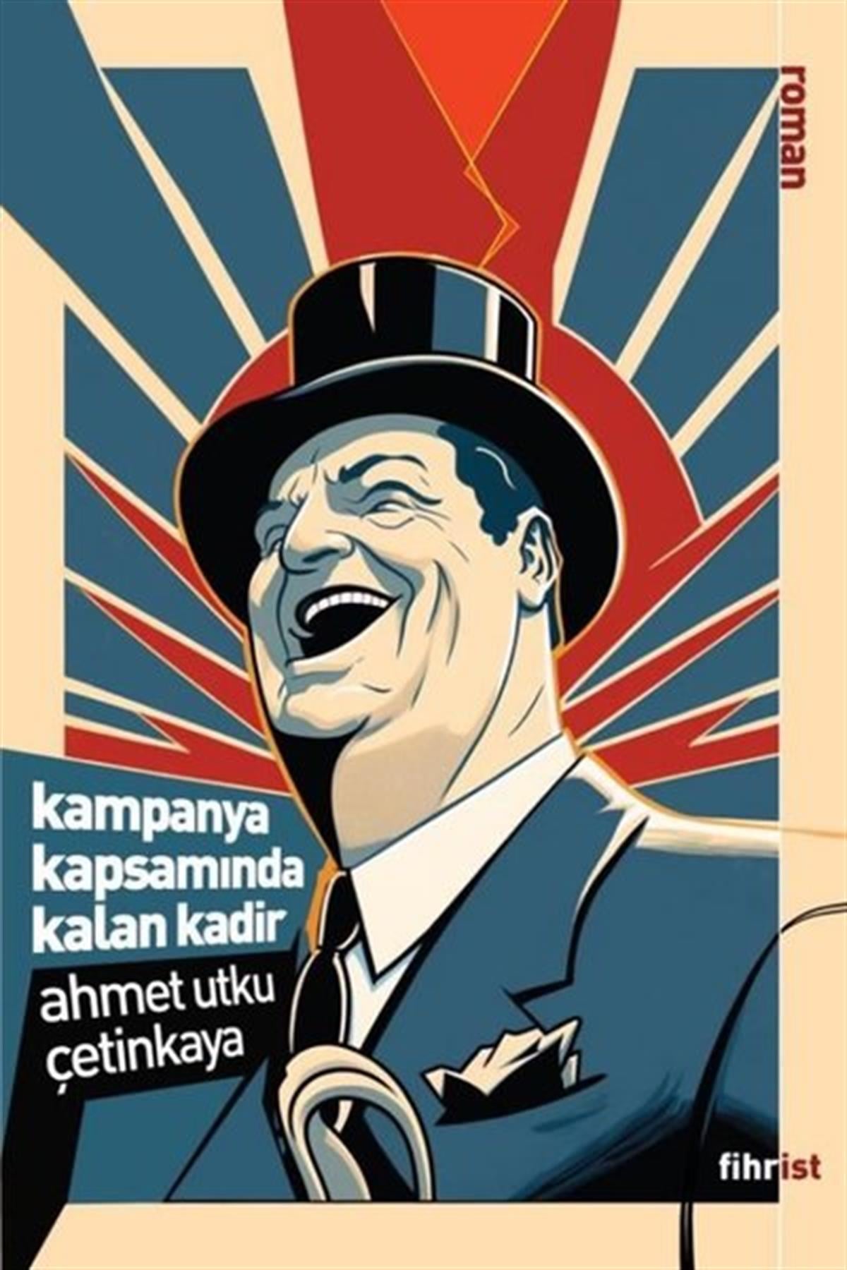Ahmet Utku ÇetinkayaTürkiye RomanKampanya Kapsamında Kalan Kadir