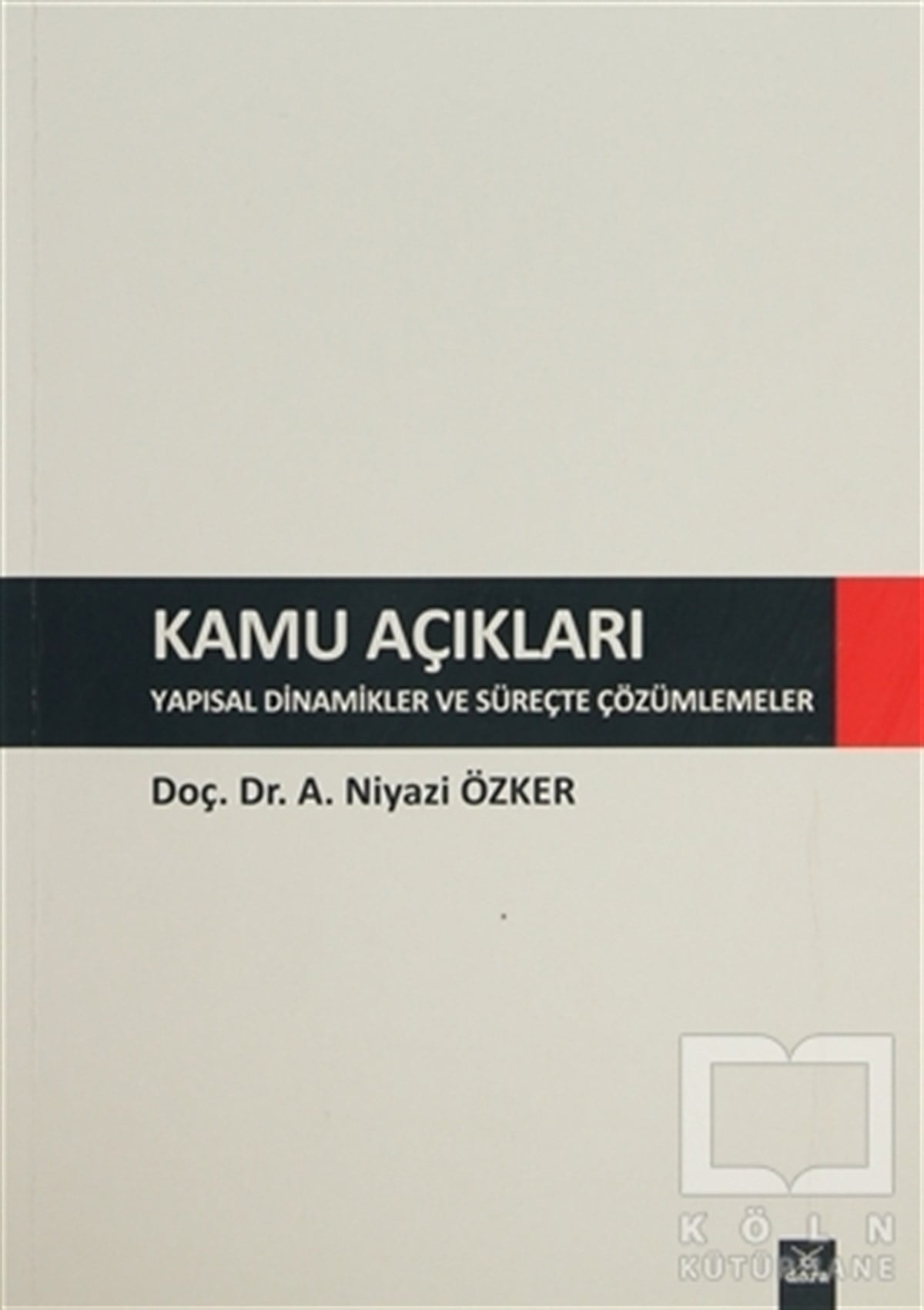 A. Niyazi ÖzkerDers KitaplarıKamu Açıkları