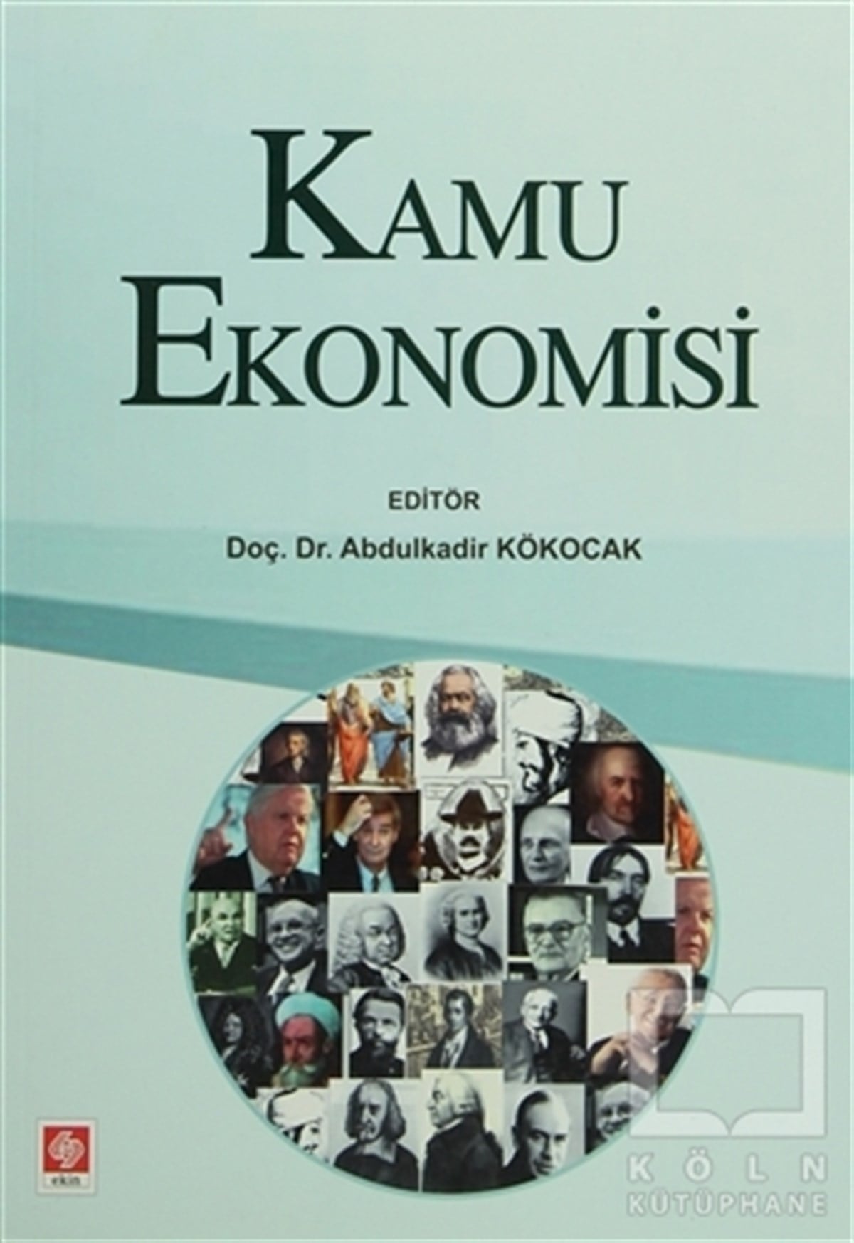 Abdulkadir KökocakAkademikKamu Ekonomisi