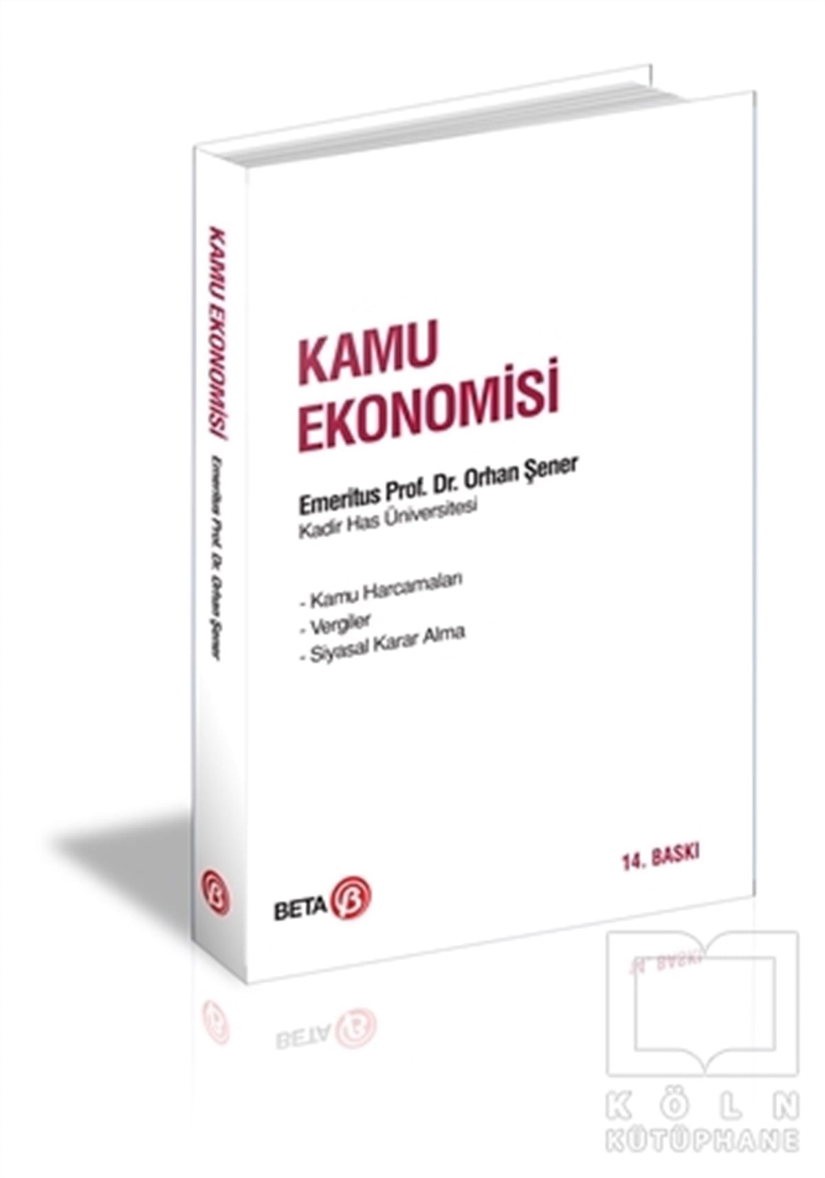 Orhan ŞenerAraştırma & İnceleme & Kuram KitaplarıKamu Ekonomisi