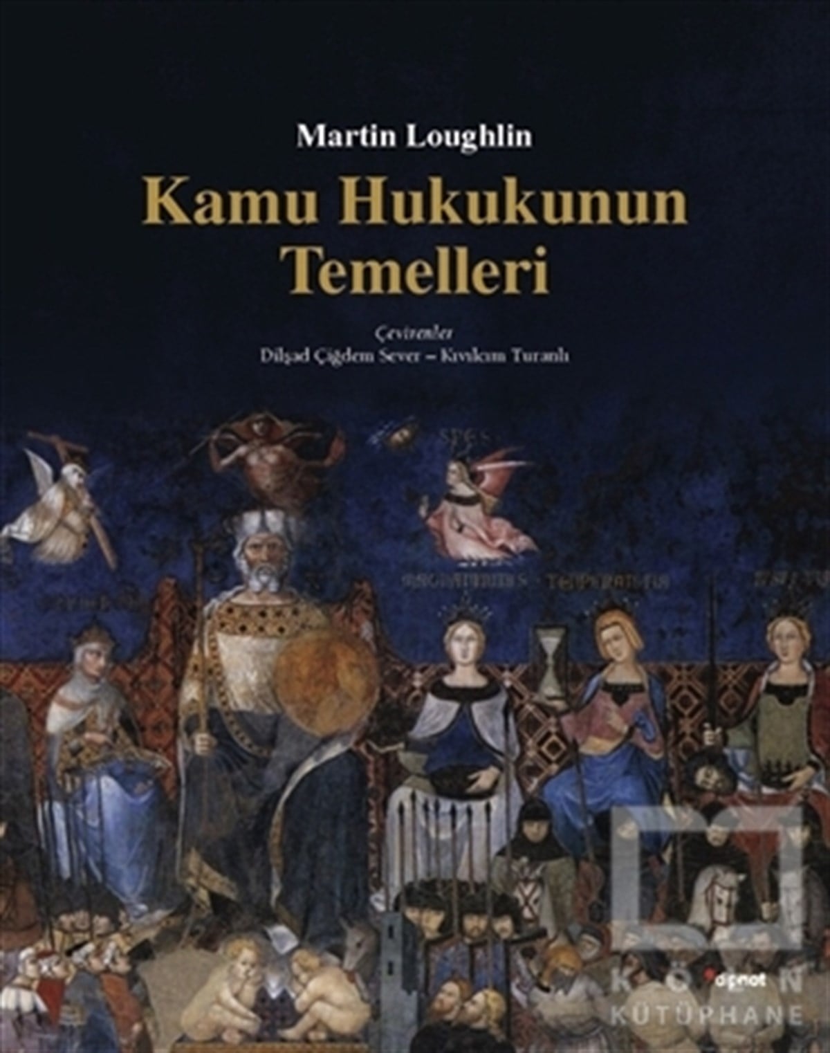 Martin LoughlinHukuk ÜzerineKamu Hukukunun Temelleri