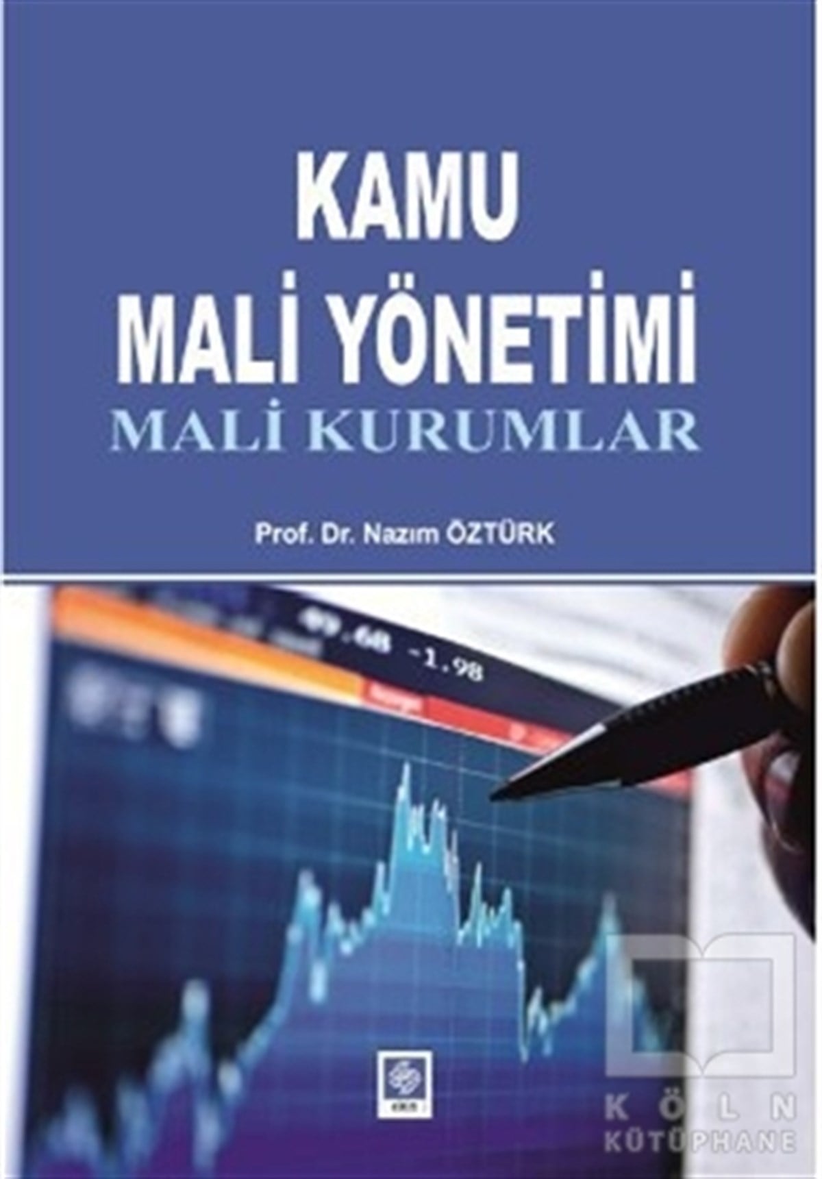 Nazım ÖztürkAkademikKamu Mali Yönetimi
