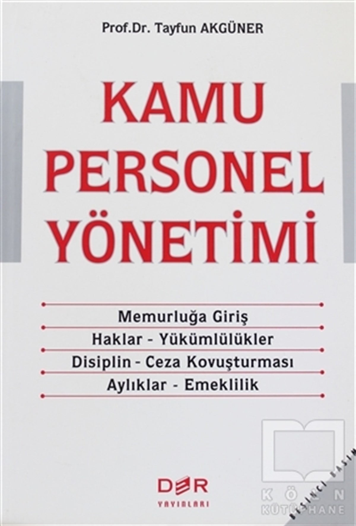 Tayfun AkgünerGenel KonularKamu Personel Yönetimi