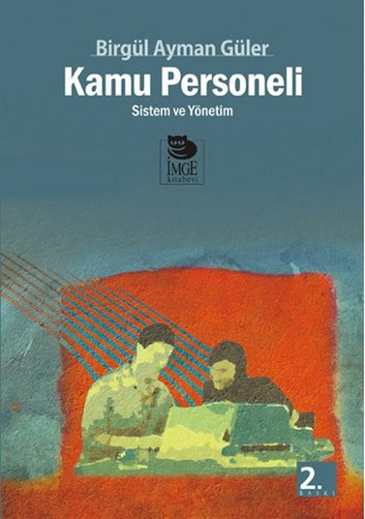 Yalçın AteşKamuKamu Personeli - Sistem ve Yönetim