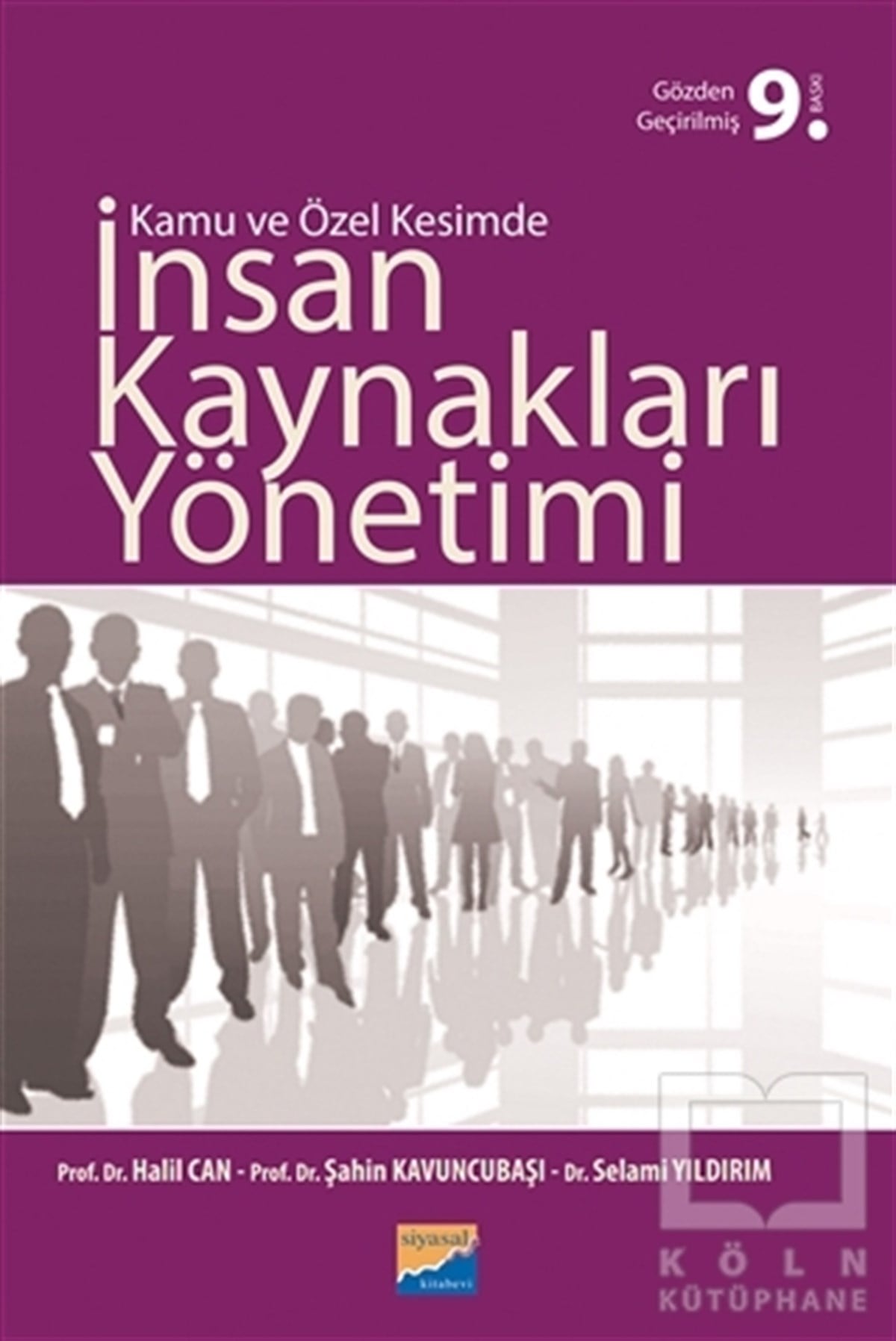 Halil Canİş Dünyası KitaplarıKamu ve Özel Kesimde İnsan Kaynakları Yönetimi