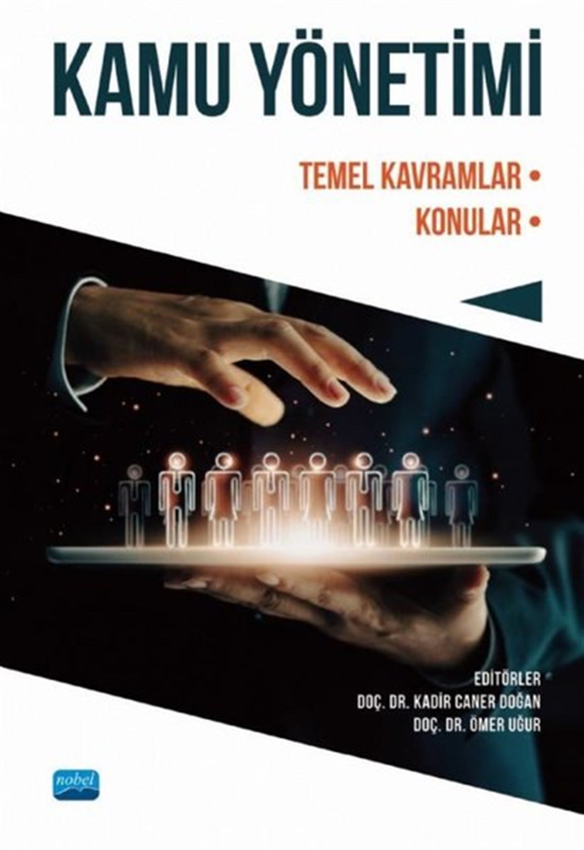 KolektifİşletmeKamu Yönetimi: Temel Kavramlar - Konular