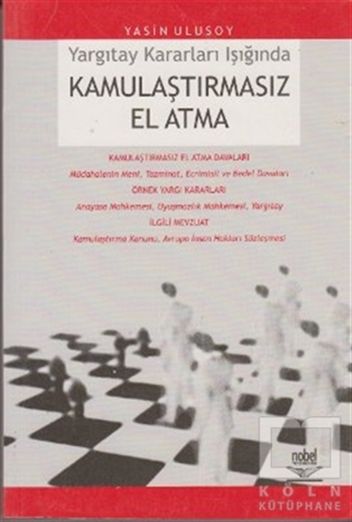 Yasin UlusoyDers KitaplarıKamulaştırmasız El Atma