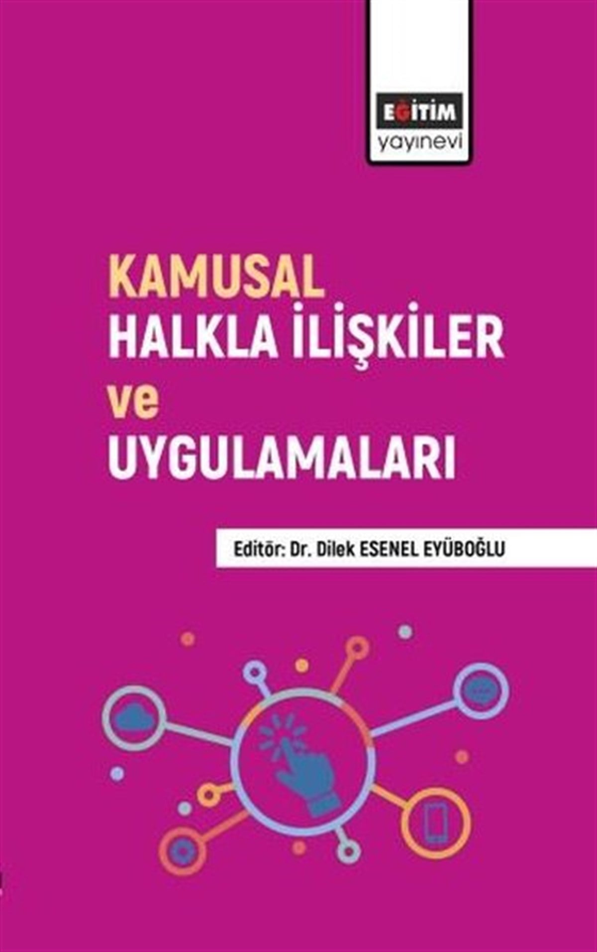 KolektifKamuKamusal Halkla İlişkiler ve Uygulamaları