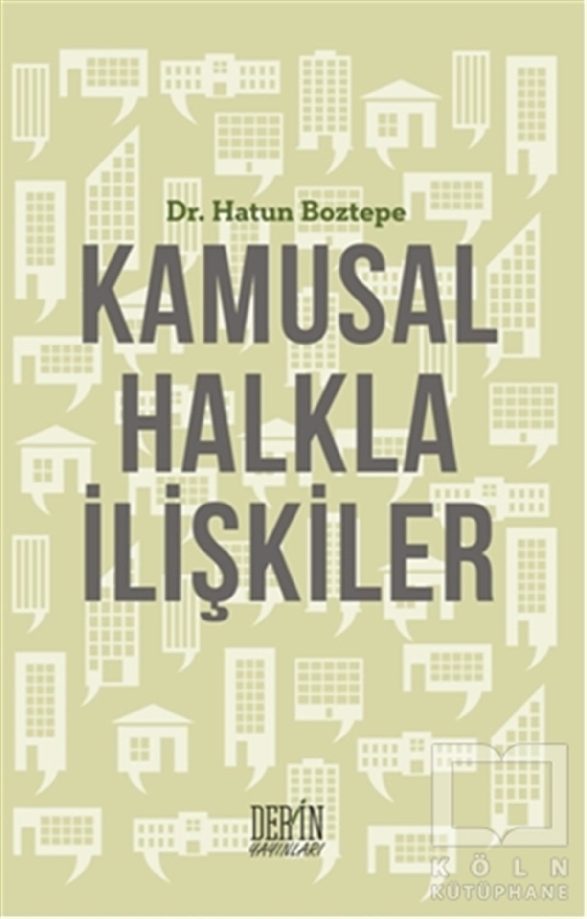 Hatun BoztepeHalkla İlişkiler, İnsan KaynaklarıKamusal Halkla İlişkiler