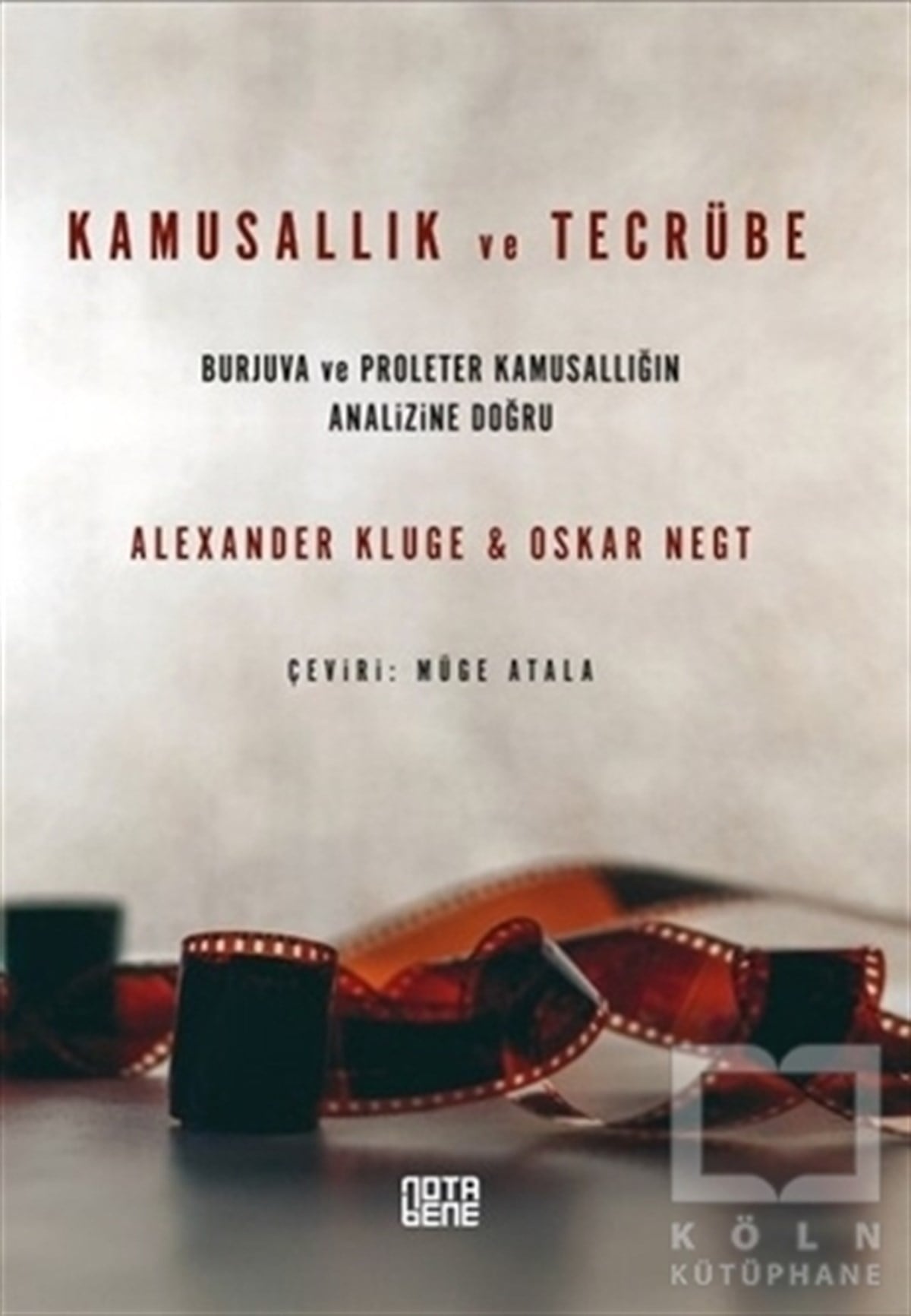 Oskar NegtAraştırma-İncelemeKamusallık ve Tecrübe