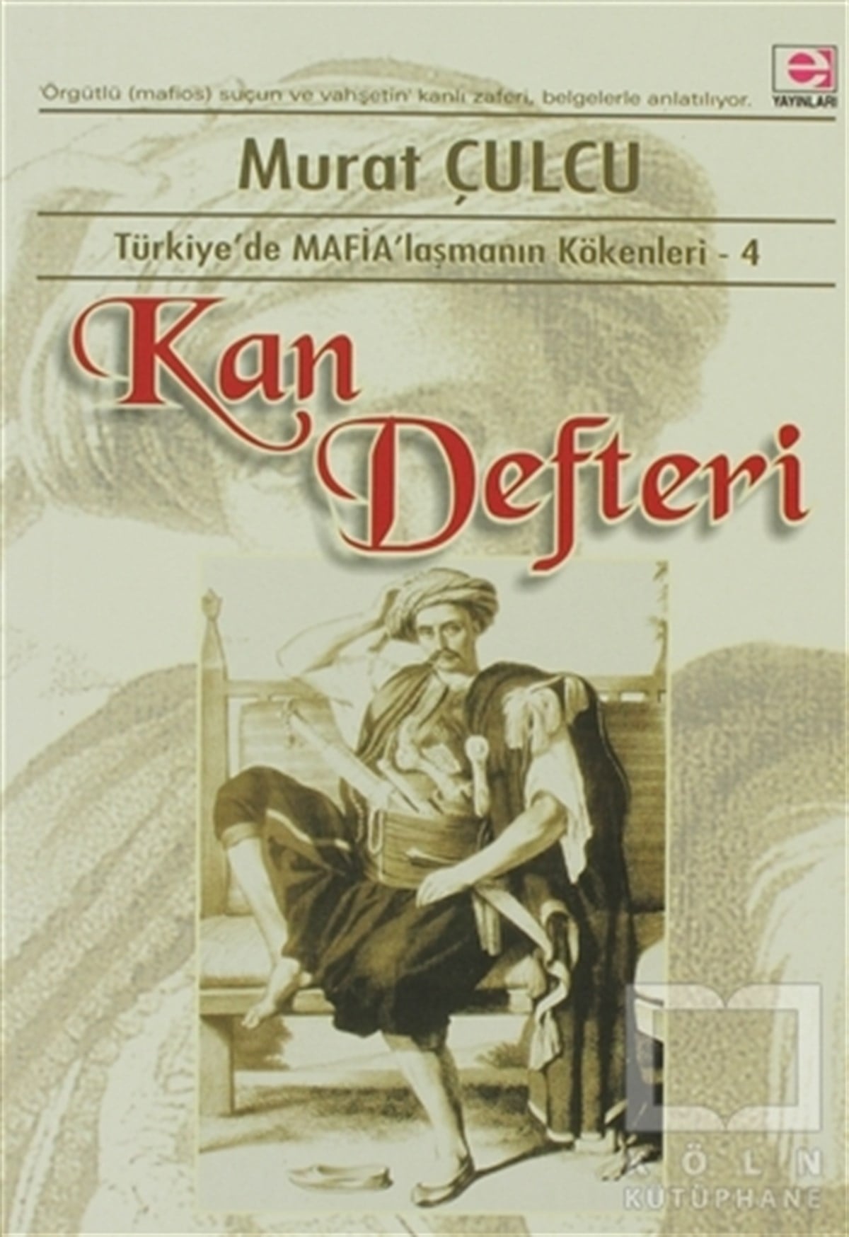 Murat ÇulcuDerin Siyaset, Komplo TeorileriKan Defteri