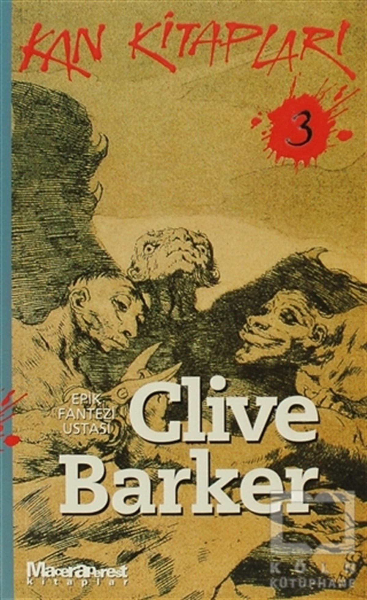 Clive BarkerAksiyon - MaceraKan Kitapları 3