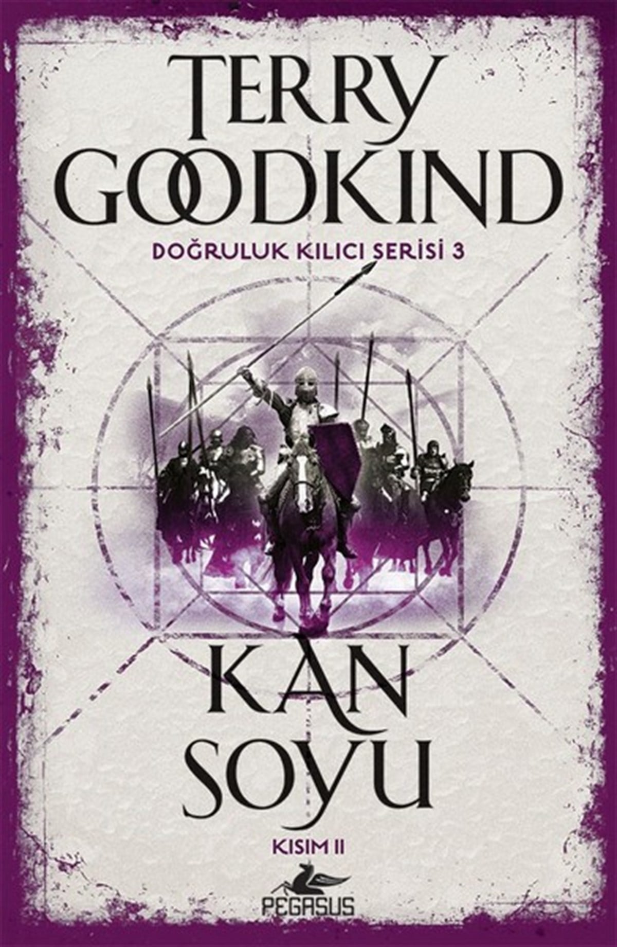 Terry GoodkindFantastik Kitaplar & Fantastik RomanlarKan Soyu Kısım 2-Doğruluk Kılıcı Serisi 3