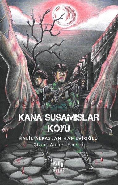 Halil Alpaslan HamevioğluÇocuk Çizgi RomanlarıKana Susamışlar Köyü
